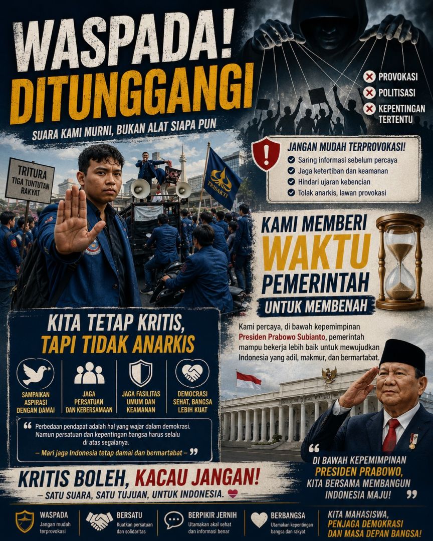 a_AngL30's tweet photo. Kritik adalah bagian dari demokrasi. Namun, jangan sampai aspirasi yang murni ditunggangi oleh kepentingan tertentu.

Mari tetap kritis, objektif, dan menjaga persatuan bangsa. Berikan ruang dan waktu

#TriSakti #Mahasiswa #JadaIndonesia #JagaPersatuan #WaspadaProvokasi #Channel8 https://t.co/P1A955fTgK