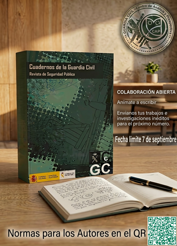 ProspectivaGC's tweet photo. ✍️ COLABORACIÓN ABIERTA en Cuadernos de la Guardia Civil

¿Tienes un trabajo o investigación inédita sobre seguridad pública? Escribe en nuestra revista.

📅 Hasta el 7 de septiembre
📲 Normas para autores en el QR o https://t.co/osQCmMQqCm

#GuardiaCivil #SeguridadPública https://t.co/Y8sDTG4ADO