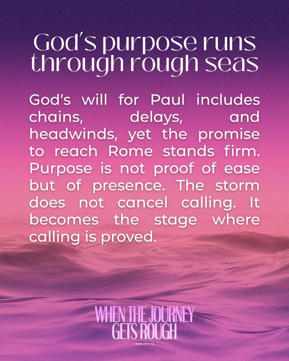 ccortigas's tweet photo. Acts 27 shows that being in God’s will doesn’t guarantee smooth sailing. Paul faces contrary winds and delays as a prisoner, yet God’s purpose stands. Delays aren't denials, and the safest place is obedience—not the majority vote. Trust the journey. 

#CCOrtigas https://t.co/vUWdVnkjHO