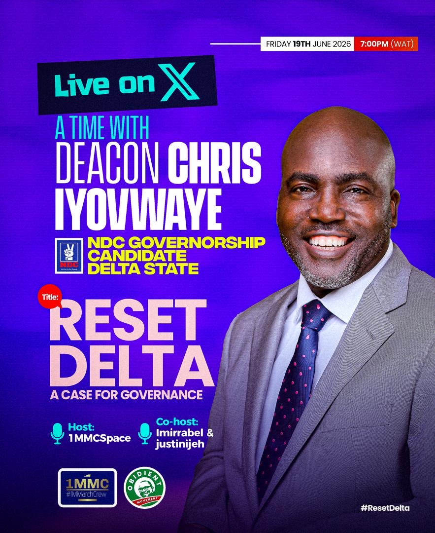 dchrisiyovwaye's tweet photo. Join me live on X this evening as we discuss “Reset Delta: A Case for Governance.”

This conversation is about the future of our state, how we create jobs, strengthen security, attract investment, and build a Delta State that works for everyone.

I look forward to sharing my vision and engaging in an honest conversation about the challenges we face and the opportunities ahead.

📅 Friday, 19 June 2026
🕖 7:00 PM (WAT)
📍 Live on X via @1MMCSpace

Together, we can reset Delta and build a state that delivers real progress for all.

#ResetDelta #ChrisIyovwaye #DCI2027 #DeltaState #NDC