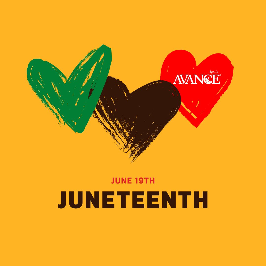 AVANCEAustin's tweet photo. In observance of Juneteenth, AVANCE-Austin will be closed on Friday, June 19, as we honor and celebrate this important day in our nation's history. 

Our offices will resume regular business hours on Friday. We wish everyone a meaningful Juneteenth. https://t.co/ANP2cz6gGl