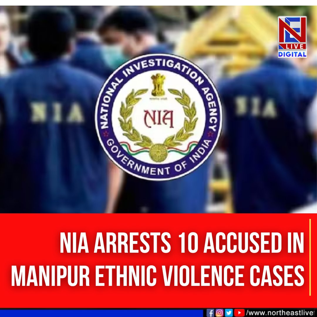 NELiveTV's tweet photo. #Manipur #EthnicViolence #NationalInvestigationAgency #ArrestMade https://t.co/2A5p0eZjPH