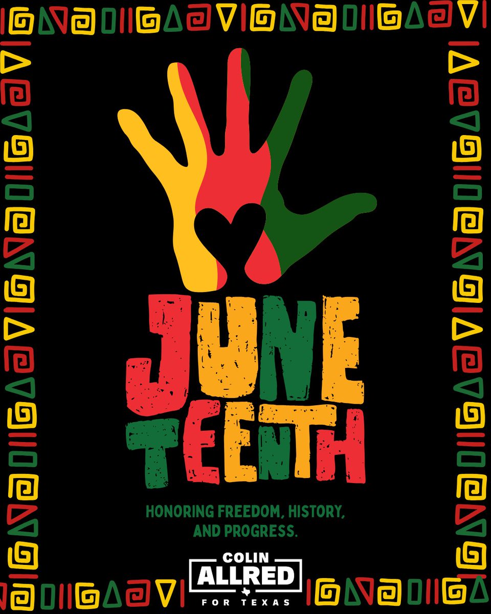 ColinAllredTX's tweet photo. Juneteenth reminds us that freedom delayed is still freedom denied.

Today, we honor the generations who fought for liberation and recommit ourselves to the work ahead: protecting our rights, expanding opportunity, and building a country that lives up to its promises. https://t.co/8bSVvsDR0D