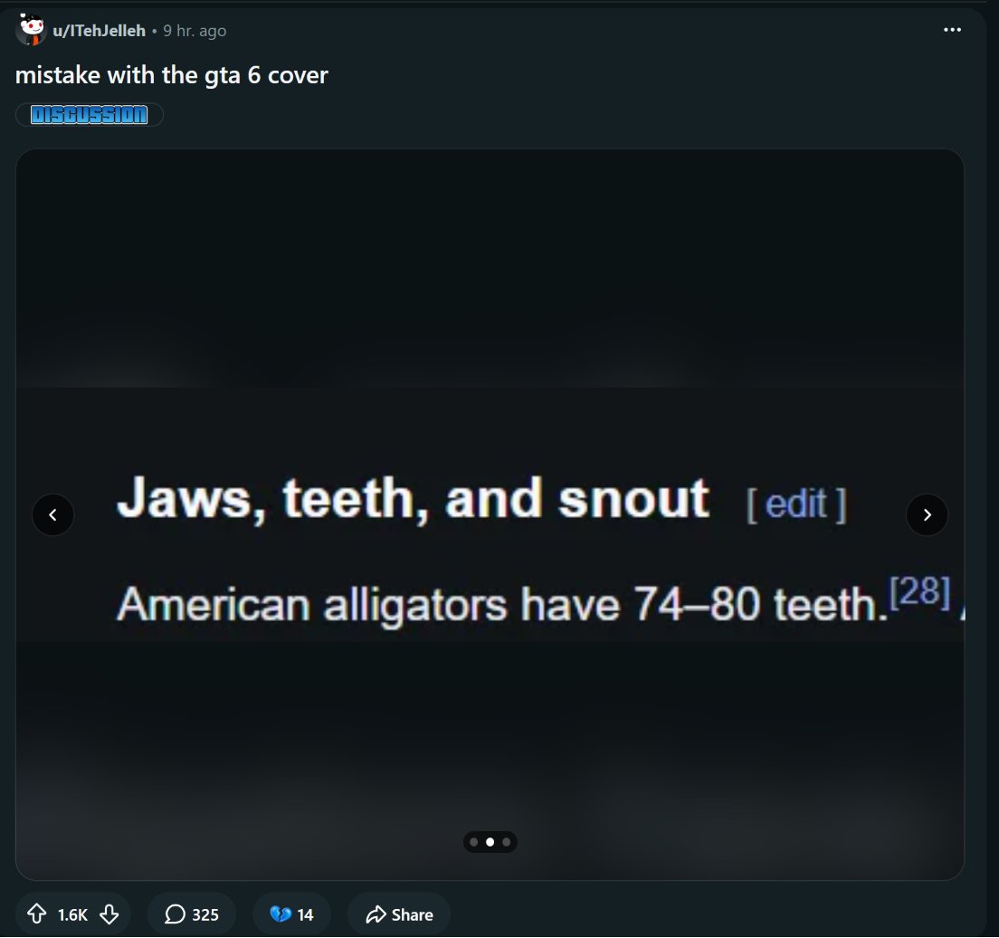 NikTek's tweet photo. Someone on GTA 6 subreddit has counted the gator's teeth in GTA 6 cover and is calling it a mistake because it has less teeth an American alligator usually has

I can't 😭 https://t.co/VZNFwtK6ns