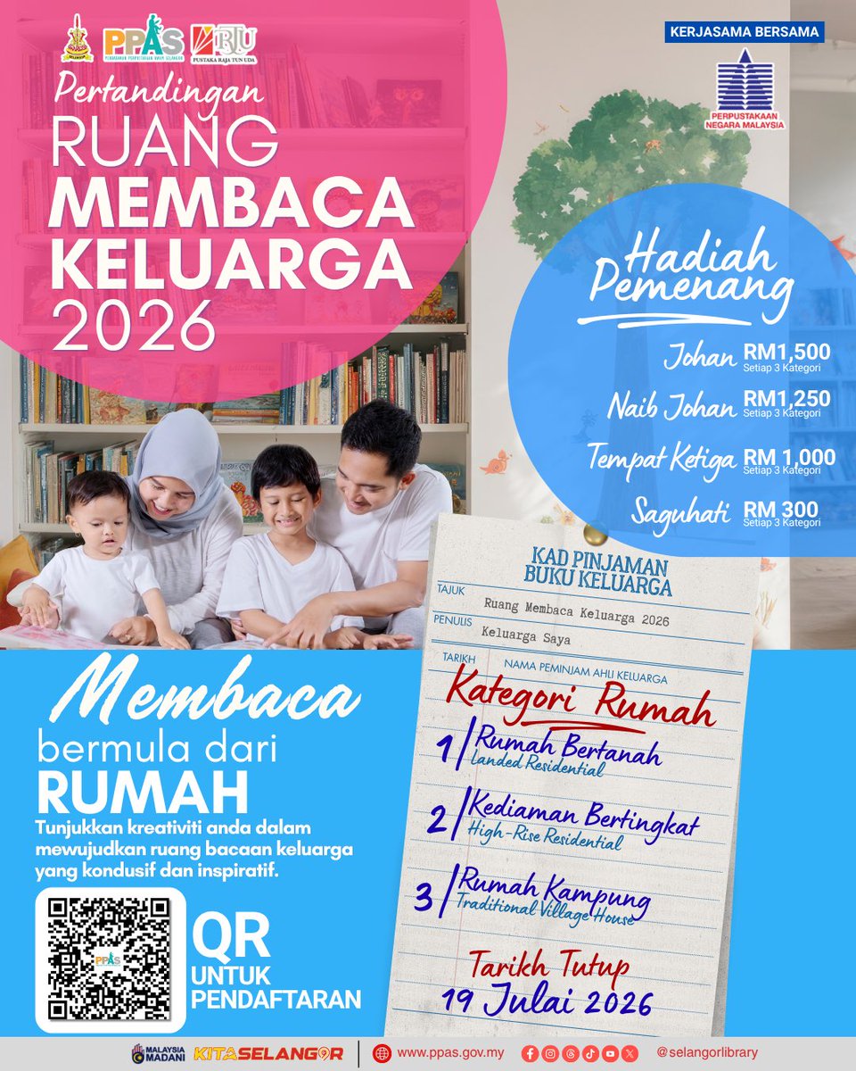 SelangorLibrary's tweet photo. Membaca bermula dari rumah.

Sertai Pertandingan Ruang Membaca Keluarga 2026 dan menangi hadiah sehingga RM1,500 bagi setiap kategori.

🏠 Rumah Bertanah
🏢 Kediaman Bertingkat
🌿 Rumah Kampung

📅 Tarikh tutup: 19 Julai 2026

Imbas kod QR pada poster untuk menyertai. https://t.co/DhKHz4R926