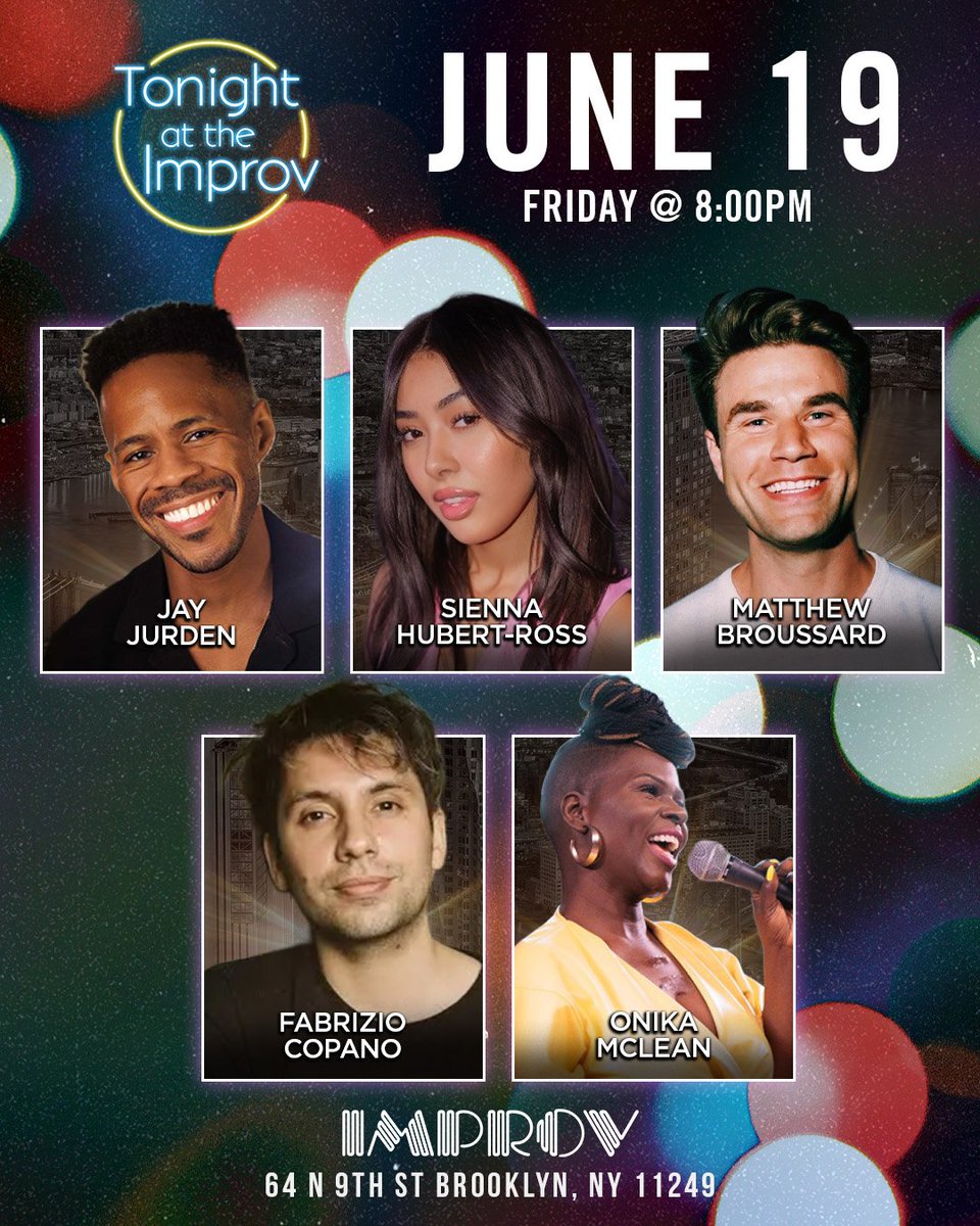brooklynimprov's tweet photo. Big show tonight at 8pm in The Main Room featuring @JayJurden @siennahubertros @mondaypunday @fabriziocopano @OnikaDMcLean &amp; more! Get tickets at https://t.co/mEFGG9RVZj #brooklynimprov #comedy #funny #fridaynight https://t.co/P35Jzba1ps