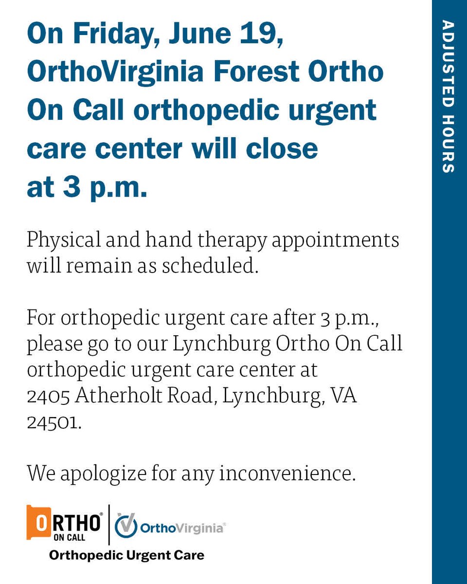 orthovirginia's tweet photo. On Friday, June 19, OrthoVirginia Forest Ortho On Call orthopedic urgent care center will close at 3 p.m. Physical and hand therapy appointments will remain as scheduled. https://t.co/nYYlsA5K5M