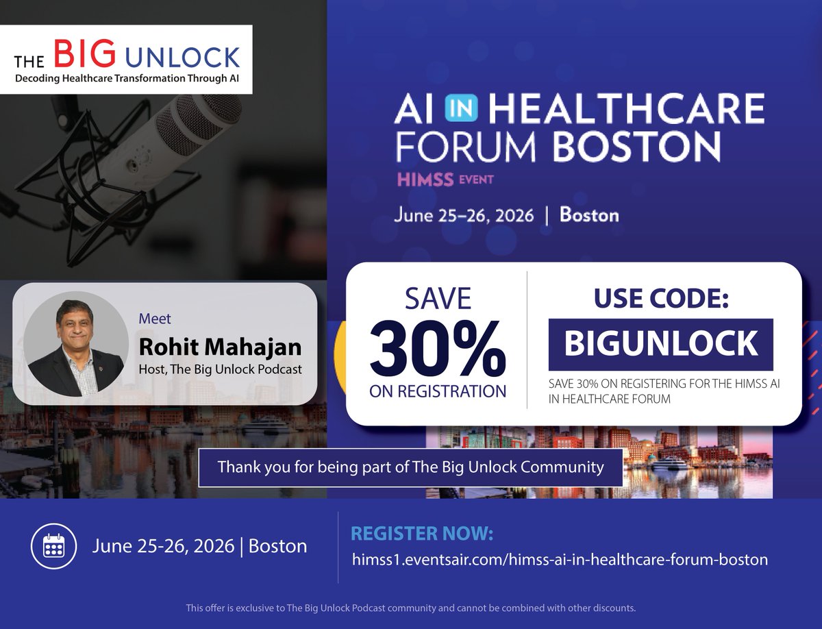 TheBigUnlock's tweet photo. 🔔Attending the @HIMSS AI in Healthcare Forum in Boston on June 25-26, 2026?
Rohit Mahajan, host of The Big Unlock podcast, will be there and connecting with healthcare leaders shaping the future of AI.
🎟️ Save 30% with code: BIGUNLOCK
#AIinHealthcare #DigitalHealth #HealthIT https://t.co/u7be1Dh1T1