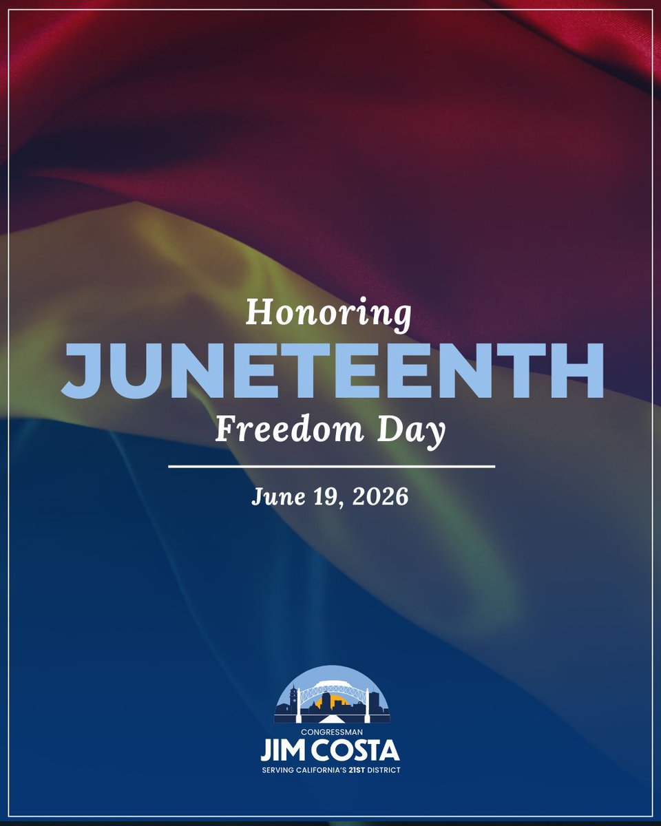 RepJimCosta's tweet photo. Today, we commemorate #Juneteenth and honor the resilience and sacrifice of those who fought for freedom.  

As we reflect on this important day, let us recommit ourselves to building a future rooted in justice, equality, and opportunity for all. https://t.co/bFXBVgE9cL