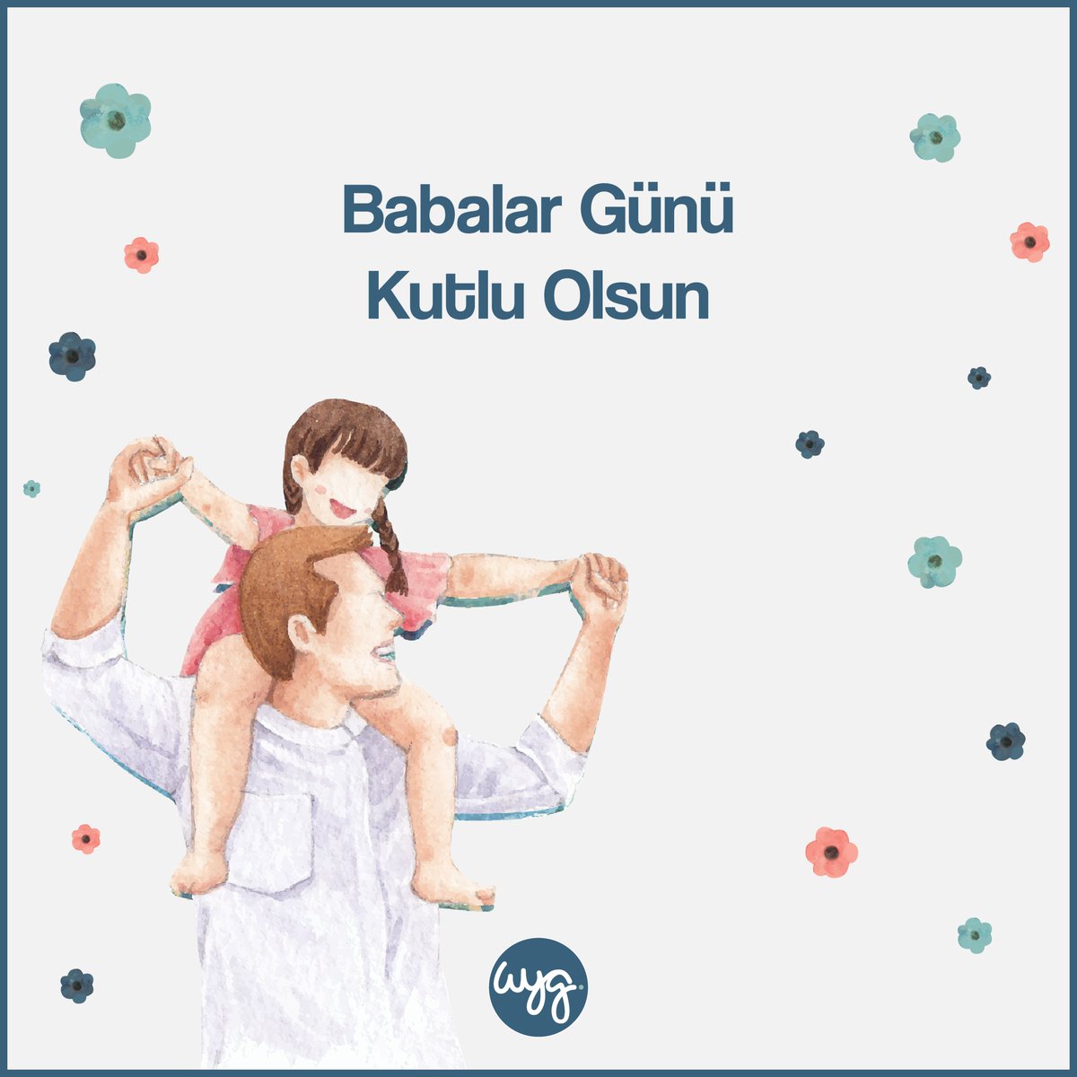 WygTurkiye's tweet photo. WYG Türkiye ailesi olarak, Babalar Gününüzü kutlarız.

As WYG Türkiye family, we celebrate Father’s Day. https://t.co/3eTtf0MVGD