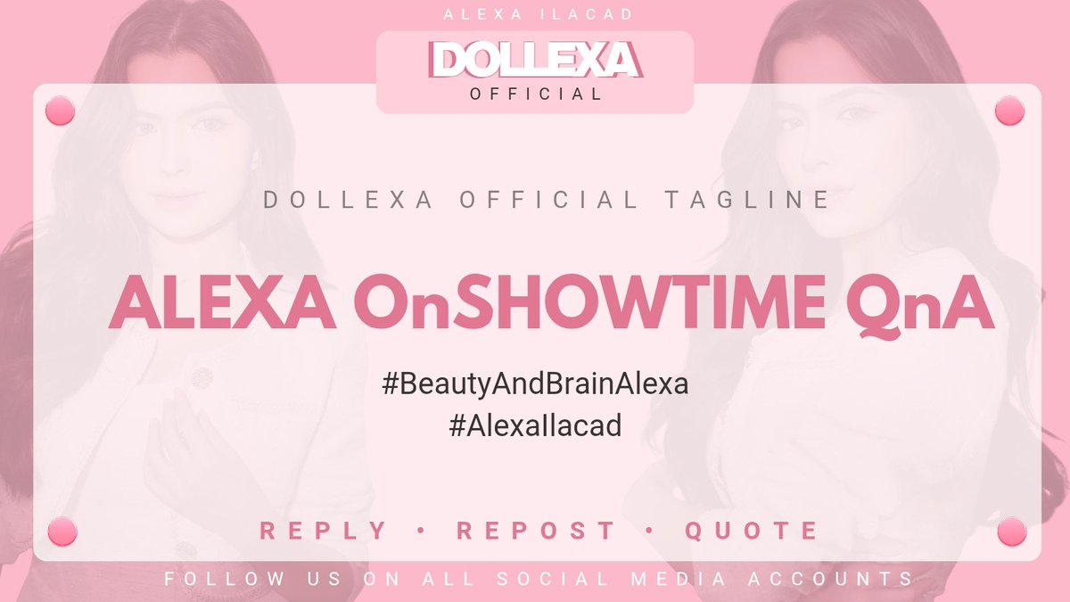 DollexaOFC's tweet photo. ALEXA ILACAD TRENDING PARTY OFFICIAL TAGLINE

ALEXA OnSHOWTIME QnA

#BeautyAndBrainAlexa
#AlexaIlacad

XP Reminders:
- No numbers 
- Minimum of three words per post
- No emojis
- No all capslock

Kindly drop the tag if you see this post. Thank you! 

Post | Repost | Quote | Reply https://t.co/RCWJVxkRNv