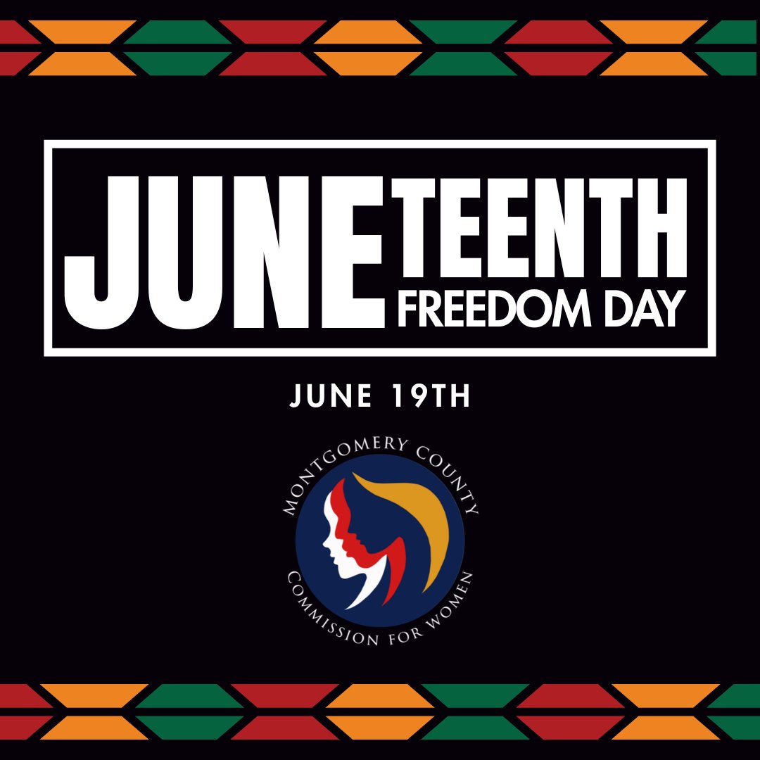 MoCoWomen's tweet photo. Today we honor #Juneteenth, commemorating the end of slavery in the United States and celebrating the resilience, achievements, and contributions of African Americans. Let us reflect on our history, celebrate progress, and continue working toward a more equitable future. https://t.co/9w5Kj1EsAR