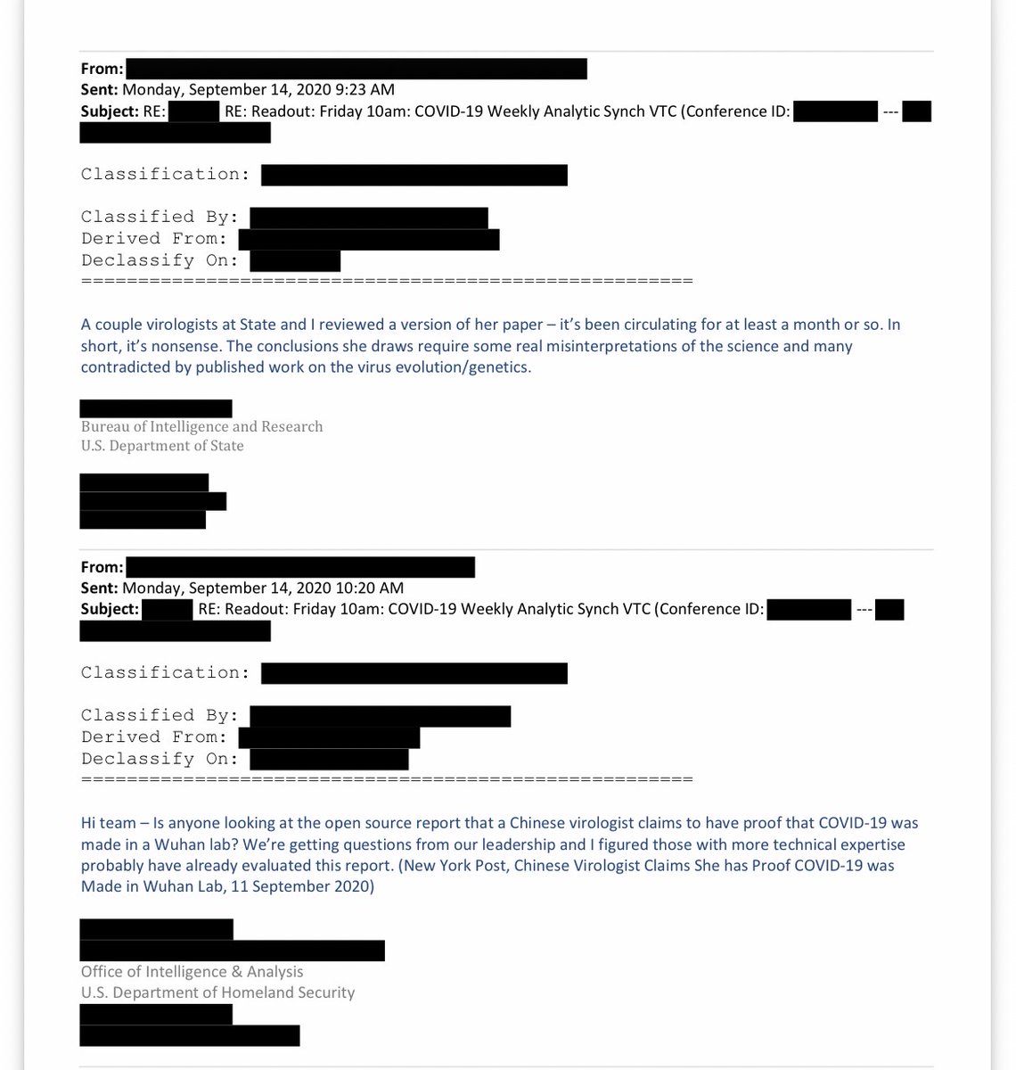 DrLiMengYAN1's tweet photo. This ODNI declassification involves the initial discussions surrounding the release of my First Yan Report on Sep 14, 2020 (https://t.co/Xl75So06p8)
What is shown here is only the tip of the iceberg. These emails expose part of the intense cognitive warfare conducted by the CCP and forces aligned with Fauci to suppress global investigations into the truth of the COVID-19 pandemic, as well as the transnational persecution and suppression of whistleblowers. These revelations deserve careful examination.
Key Points
1.
On the very day I released the 1st Yan Report on the origin of COVID-19, DHS requested that the Intelligence Community analyze and discuss it.
* However, someone within the State Department’s Bureau of Intelligence and Research (INR), without genuinely reviewing the contents, immediately characterized the report as “nonsense,” claiming that its conclusions were inconsistent with the “natural origin” narrative that had been promoted under Fauci’s leadership.
* This raises a critical question:
Was INR misled, or were certain individuals intentionally participating in efforts to suppress investigations into the origin of COVID-19?
* More importantly, the email contains the following statement:
“A couple virologists at State and I reviewed a version of her paper — it's been circulating for at least a month or so.”
This statement is demonstrably false.
* The report was uploaded and published on Zenodo at approximately 9:00 a.m. Eastern Time on September 14, 2020.
One month earlier, the report had not even been completed, and it had not been provided to anyone for review.
How, then, could this individual have seen it “a month earlier”?
2.
The following day, September 15, another effort was made to smear and discredit both me personally and the scientific evidence presented in my COVID-19 origin report by circulating a false narrative published in The Daily Beast.
That article was based entirely on false narratives promoted by the CCP.
* It was fully consistent with the large-scale disinformation campaigns later advanced by the CCP through outlets such as The New York Times, https://t.co/7qpBXxOqLC, and many others, as well as with the CCP’s broader campaign of transnational persecution directed against me.
* BTW, my first Twitter account—which had posted nothing except a link to the Yan Report—was permanently suspended on that very same day.
The suspension shocked observers around the world.
3.
Truth is eventually seen and verified.
On Sep 16, the third day after publication of the First Yan Report, Lawrence Livermore National Laboratory requested that a group discussion (“circle up”) be organized to review the report.
* The reason was straightforward:
They considered portions of the scientific evidence presented in the report to be credible and worthy of further detailed examination.
* They also proposed bringing personnel from Los Alamos National Laboratory into the discussion.
4.
As additional members of the Intelligence Community carefully reviewed the report, a Sep 18 email showed that, based on the important illustration in the Yan Report describing the technical feasibility of laboratory synthesis of SARS-CoV-2, together with the report’s extensive chain of evidence built from hundreds of scientific references, analysts had already confirmed that the laboratory-origin pathway I described was technically feasible.
* The email further noted that these methods were sufficiently mature that even undergraduate students could readily learn and apply them, and that the evidence pointed directly toward the Wuhan Institute of Virology.
* This is particularly significant because Fauci and the CCP were aggressively insisting at the time that a laboratory origin was “technically impossible.”
5.
It is important to remember that by following the technical pathway laid out in the Yan Reports, investigators can conclusively establish that the CCP’s military-civil fusion biological weapons system—represented by the Wuhan Institute of Virology—possessed the relevant capabilities, researchers, scientific publications, and research foundation necessary to conduct such work.
The same evidence also exposes the false “scientific research” narratives regarding viral origins that were jointly promoted by the CCP and Fauci-associated interests.
Furthermore, the evidence points directly and unequivocally to the coronaviruses ZC45 and/or ZXC21, originally discovered by the PLA in bat populations near Zhoushan in 2017, as the true templates of SARS-CoV-2.
6.
As I keep telling the world, COVID-19 virus is an Unrestricted Bioweapon. Xi Jinping-CCP developed and released it intentionally and caused the historical disaster! Hold it accountable and prevent it in the future!