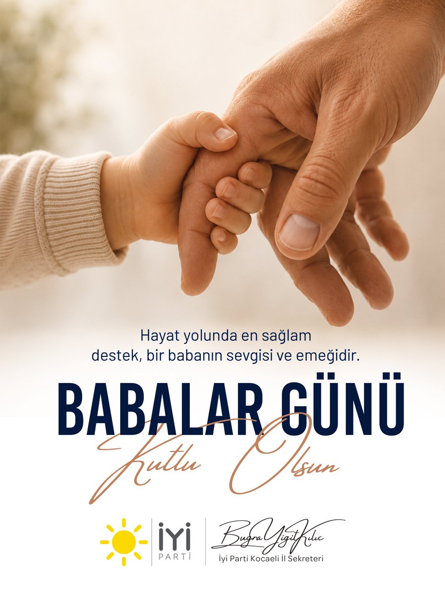 bugrayigitkilic's tweet photo. Bir evladın hayatındaki en güçlü dayanak, çoğu zaman bir babanın sessiz emeği ve sonsuz sevgisidir.

Tüm babalarımızın Babalar Günü’nü kutluyorum. https://t.co/HzjpcNHhT3