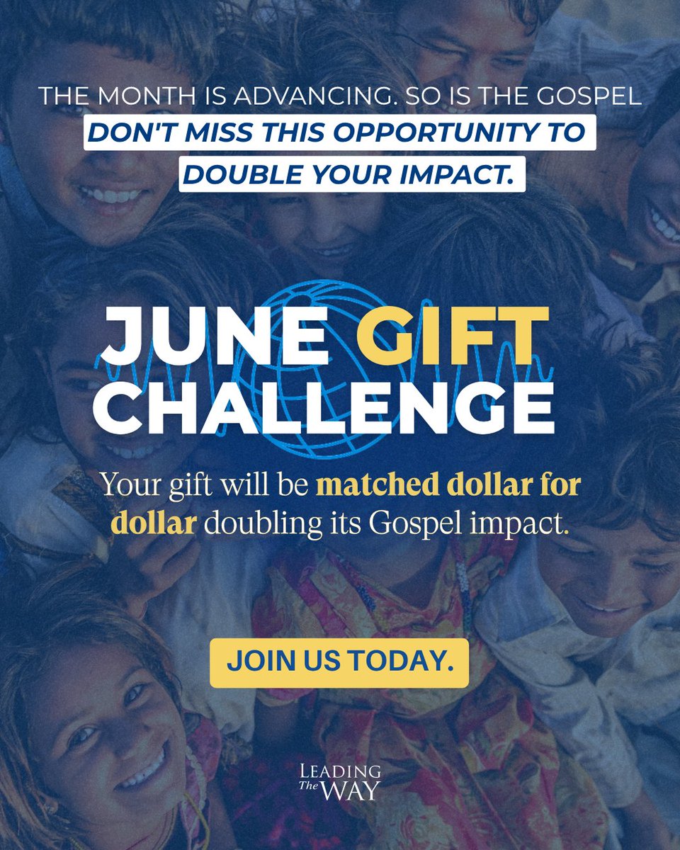 LeadingTheWay's tweet photo. ⏳June is moving forward and so is the Gospel.

For 30 years, God has used Leading The Way to proclaim Biblical Truth and share the hope of Christ with those who have never heard His name.

Every day is an opportunity to reach someone searching for Truth, hope, and salvation.

🎁Double your Gospel impact today:
https://t.co/KHBpSFrqKy

#JuneGiftChallenge #GospelImpact #BiblicalTruth #GreatCommission #DrMichaelYoussef