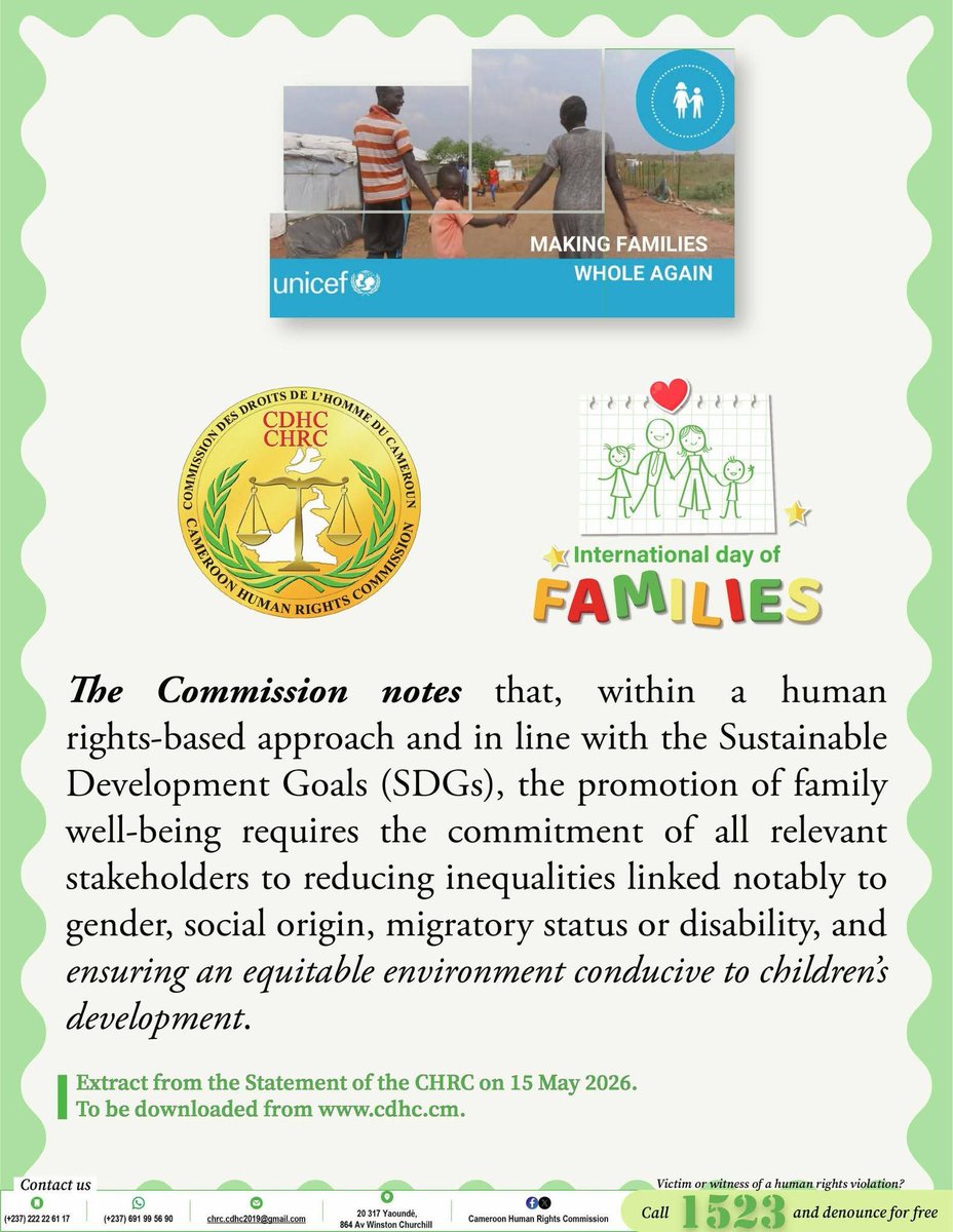 chrc_cdhc's tweet photo. Awareness visuals of the STATEMENT BY THE CAMEROON HUMAN RIGHTS COMMISSION TO MARK THE INTERNATIONAL DAY OF FAMILIES 15 May 2026

Theme.- Families, Inequalities and Child Wellbeing       https://t.co/3DNVFgkGTj

#CHRC
#CDHC
#1523 https://t.co/DjpZjqlMVn