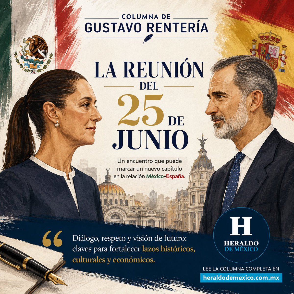GustavoRenteria's tweet photo. 🇲🇽🤝🇪🇸 Sheinbaum y Felipe VI: reunión que puede marcar un nuevo capítulo

El encuentro del próximo 25 de junio entre la presidenta Claudia Sheinbaum y el rey Felipe VI genera expectativas de un relanzamiento en la relación México-España, tras años de tensiones diplomáticas. La reunión es vista como una oportunidad para fortalecer los lazos históricos, culturales y económicos que unen a ambas naciones. 

Gustavo Rentería 🖋️
#ConValoryConVerdad 

https://t.co/Ih2syNmMXo

#México #España #Sheinbaum #FelipeVI #Diplomacia #RelacionesInternacionales #Política #Opinión #GustavoRentería @heraldodemexico 🇲🇽🇪🇸