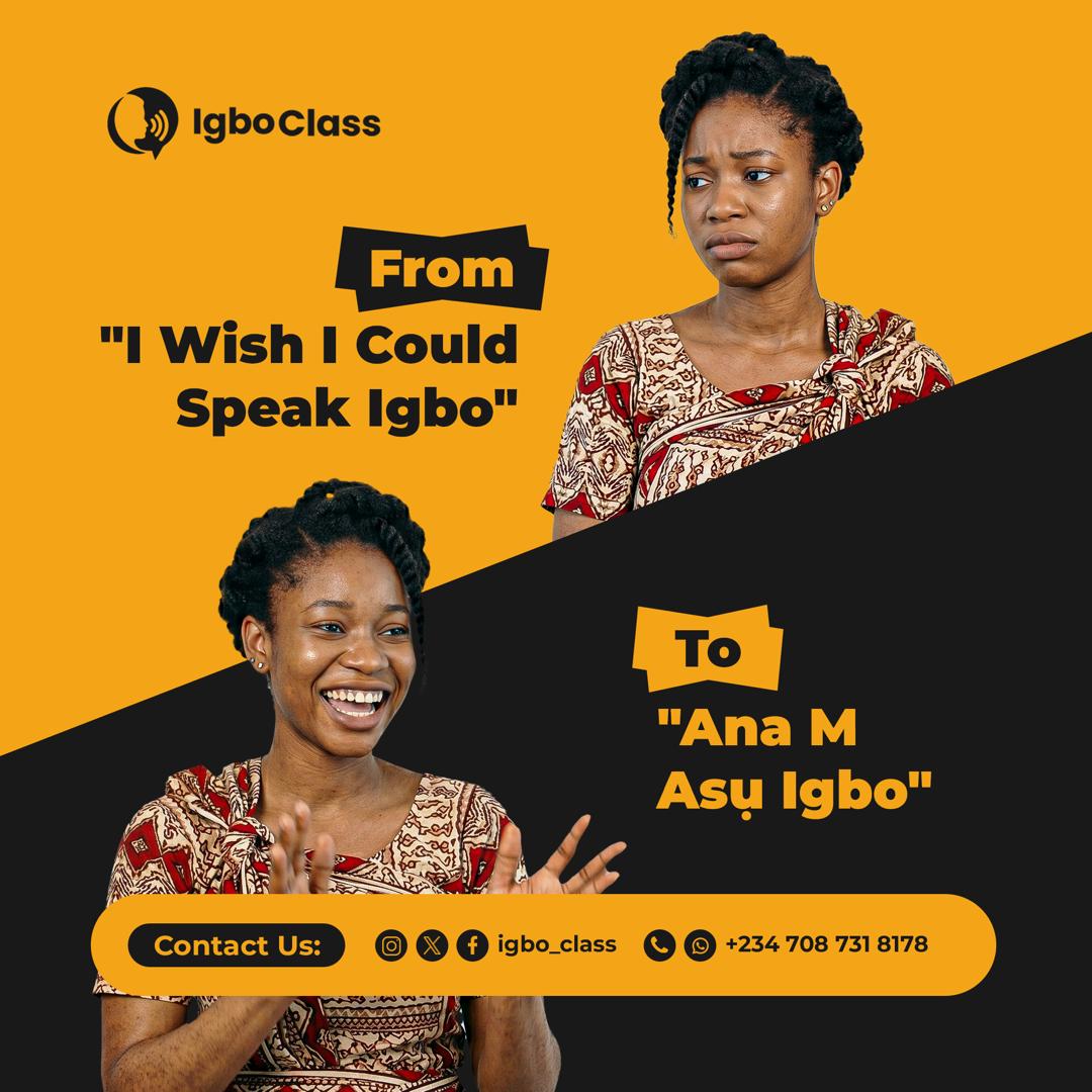 Igbo_Class's tweet photo. From "I wish I could speak Igbo" 😔
To "Ana m asụ Igbo!" 😄
Learning Igbo doesn't have to be difficult. Join IgboClass and start speaking confidently, one lesson at a time.
📞 +234 708 731 8178
#LearnIgbo #IgboClass #SpeakIgbo #IgboLanguage #DiasporaIgbo #AfricanCulture https://t.co/XcBg0P9iMr