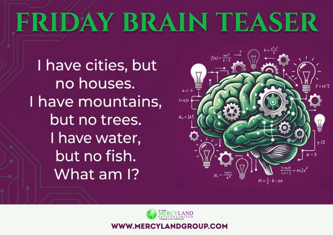 Mercyland_'s tweet photo. It’s Friday, and we’re wrapping up the week with a little brain exercise! 🧠✨
Take a look at the riddle and drop your best guess in the comments below. No cheating! 👇
Have a fantastic weekend ahead from all of us at Mercyland Estates Limited! 🏢✨#mercylandestateslimited https://t.co/b1yPz9Kwi5