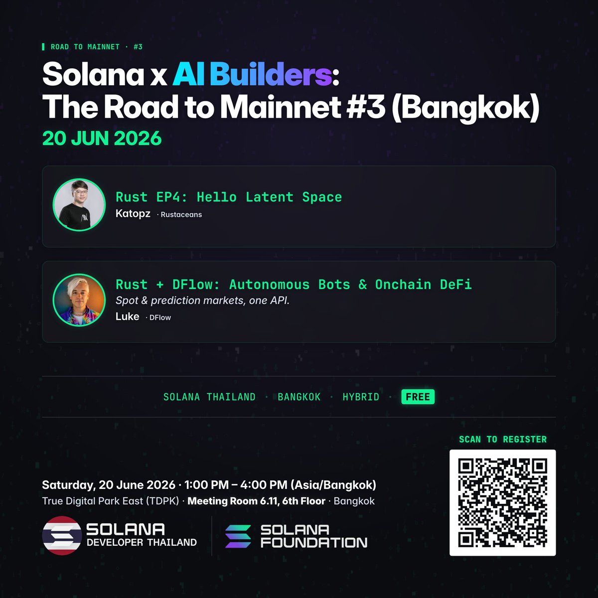 SolanaThailang's tweet photo. Road to Mainnet #3 This Saturday!

- Session 1: Functional Attention &amp; Game Logic (Rust ep4) by Katopz
- Session 2: Rust + DFlow: Autonomous Bots &amp; Onchain DeFi by Luke (DFlow)

RSVP &amp; Full Details (Onsite/Online):
https://t.co/WSJrcb8ECQ https://t.co/of6uTTjr15