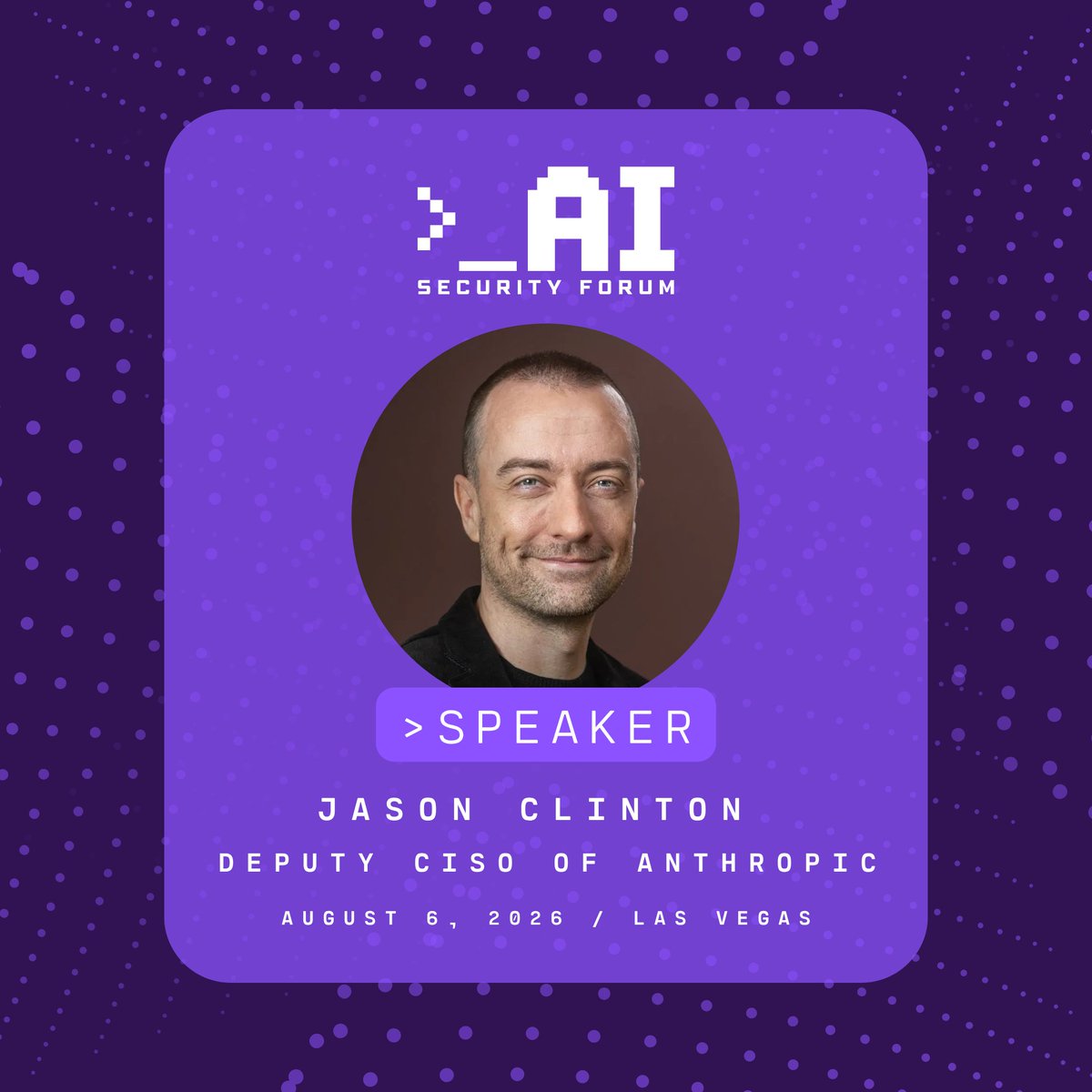 AISecurityForum's tweet photo. We're super excited to have @JasonDClinton, Deputy CISO of @AnthropicAI, as a speaker for the AI Security Forum in Vegas! 🥳

If you're interested in attending, apply here ➡️ https://t.co/fLaH29v2WL

#AISecurityForum #InfoSec #AISecurity #HackerSummerCamp https://t.co/TCZabPgVdy