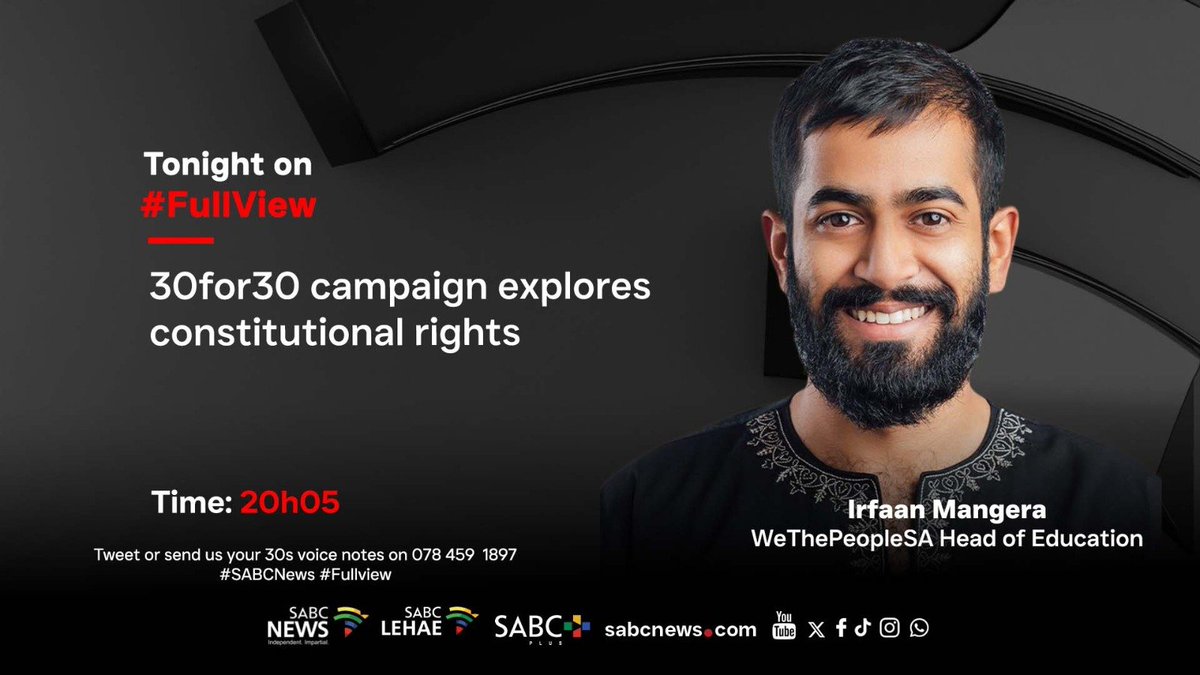 SABCNews_TV's tweet photo. [STILL TO COME] On #FullView Irfaan Mangera, 30for30 campaign explores constitutional rights. #SABCNews https://t.co/1xH3oOuvBA