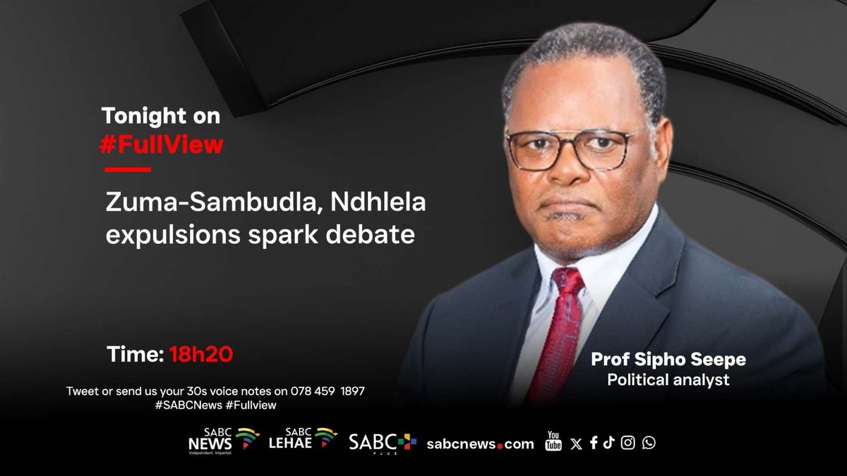 SABCNews_TV's tweet photo. [COMING UP] On #FullView Prof Sipho Seepe, Zuma-Sambudla, Ndhlela expulsions spark debate. #SABCNews https://t.co/KD53BwGDK9