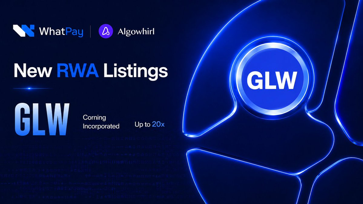 WhatPayGlobal's tweet photo. New RWA perps live, with up to 20x leverage via @AlgoWhirl @Aster_DEX 
✅ $GLW (Corning, Inc.)

Access RWA markets directly from your All-in-One MPC Web3 Wallet. https://t.co/MHdoTbfNgS