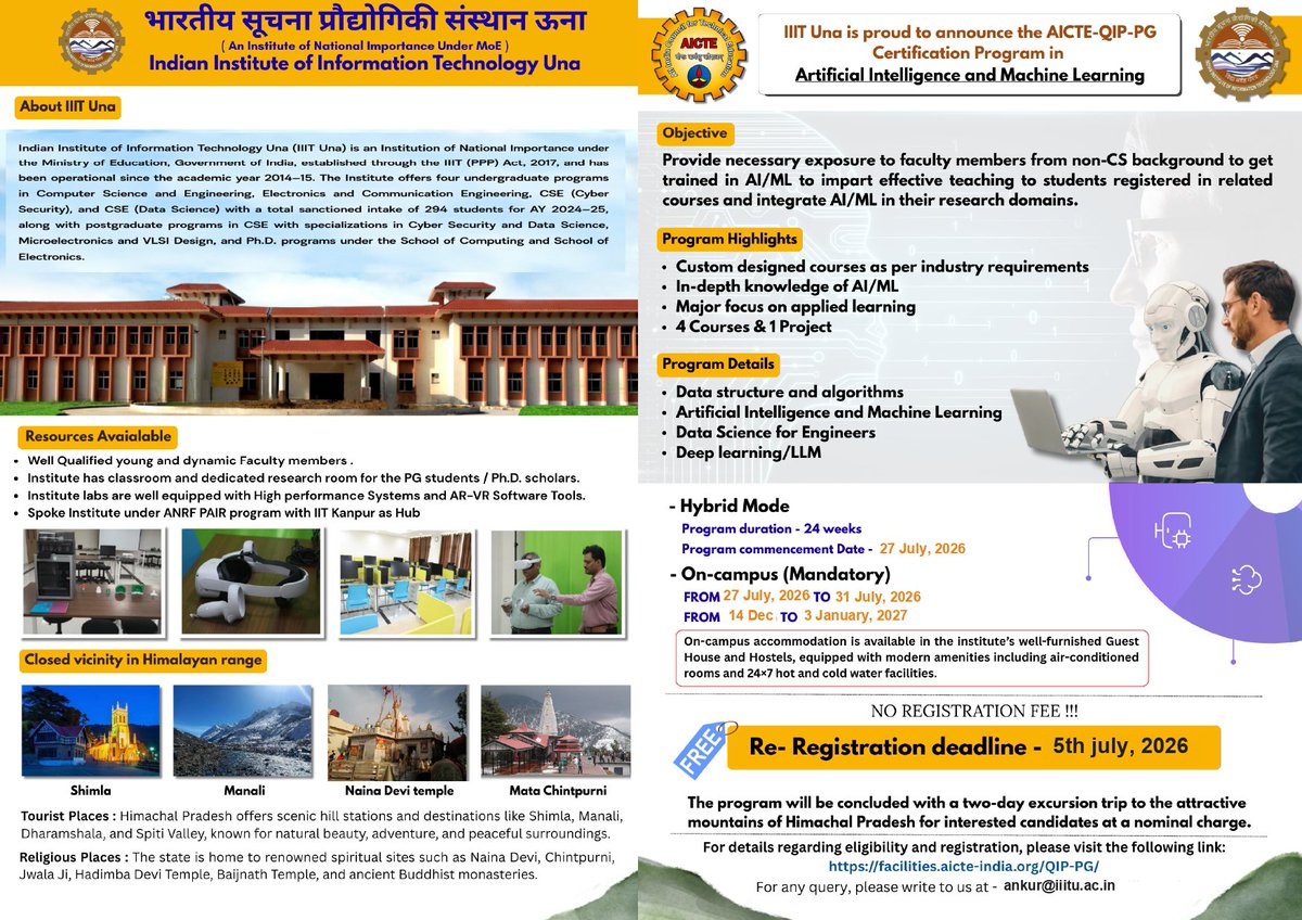 iiituna's tweet photo. 🚀 AICTE-QIP-PG Certification Programme in AI &amp; ML @iiituna

📚 AI, ML, Data Science, Deep Learning &amp; LLMs
⏳ 24-Week Hybrid Programme
💰 No Registration Fee
📅 Re-Registration Deadline: 5 July 2026
🔗 Register: https://t.co/m5z90Obt8t
#IIITUna #AICTE #ML https://t.co/NrEs0URdyS