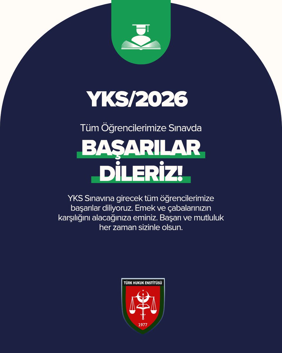 TurkHukukEnst's tweet photo. YKS Sınavına girecek tüm öğrencilerimize başarılar diliyoruz. Emek ve çabalarınızın karşılığını alacağınıza eminiz. Başarı ve mutluluk her zaman sizinle olsun. https://t.co/pu5qcf8b9g