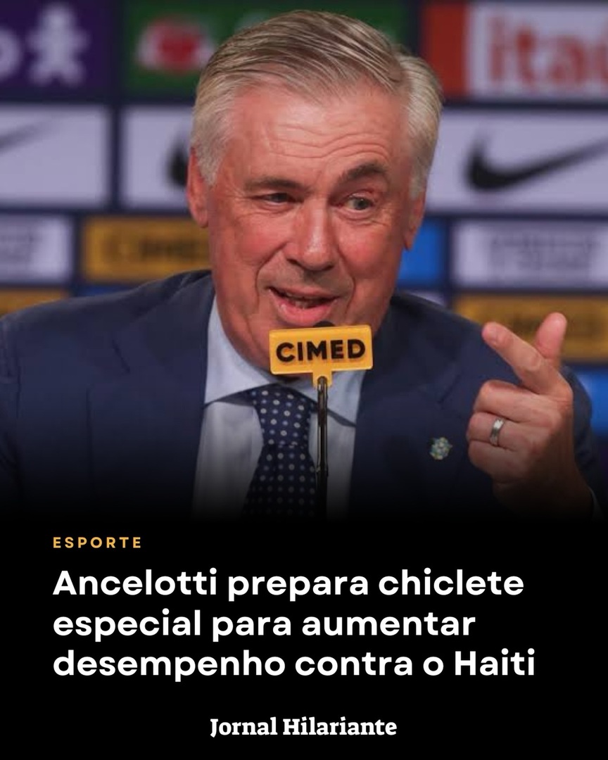HilarianteNoX's tweet photo. #HUMOR | Carlo Ancelotti voltou a ser assunto antes do duelo contra o Haiti, mas desta vez não por causa da escalação. Segundo fontes próximas à Seleção, o treinador italiano teria importado um chiclete especial de alta performance, desenvolvido exclusiv… https://t.co/kmhFszff1b https://t.co/3FUv23FNuj