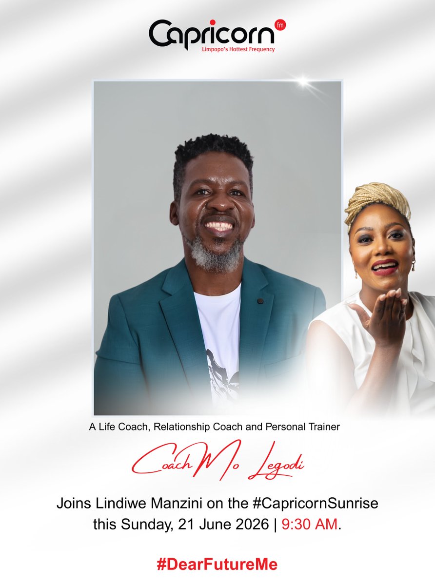 CapricornFM's tweet photo. #DearFutureMe | A Father’s Day special with Coach Mo Legodi on the #CapricornSunrise. He joins @Linds_Manzini to reflect on fatherhood, personal growth, and living with purpose as a man today.
Don’t miss this inspiring conversation: https://t.co/11wJKBneXo https://t.co/2viNF8nkMT