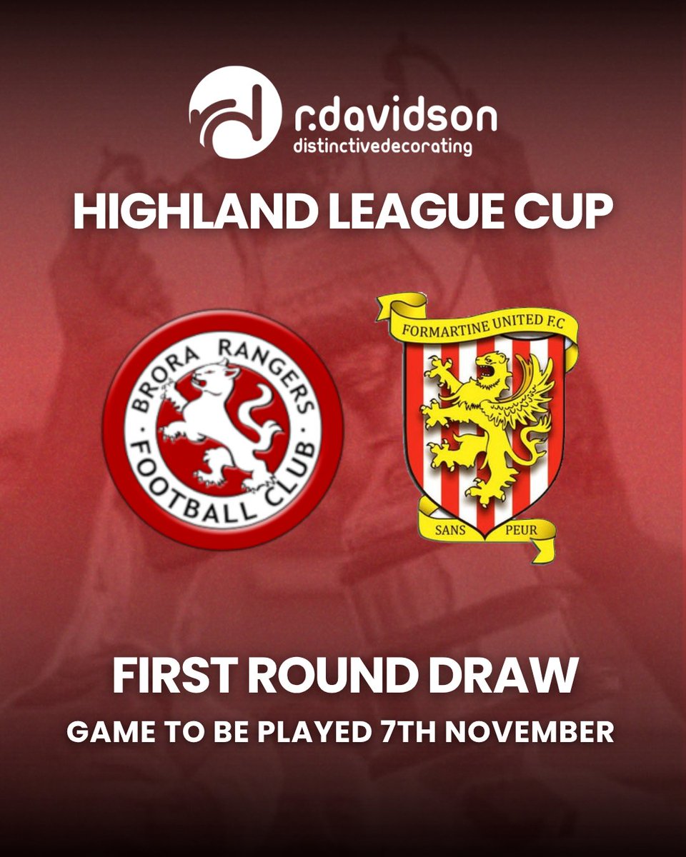 brorarangers's tweet photo. 🏆 𝗛𝗜𝗚𝗛𝗟𝗔𝗡𝗗 𝗟𝗘𝗔𝗚𝗨𝗘 𝗖𝗨𝗣

The draw for the R Davidson Banchory Highland League Cup first round took place this afternoon, with Brora being handed a home tie against Fortmartine Utd.

The tie is due to take place on Saturday 7th November 2026. https://t.co/JiVy58jHXG