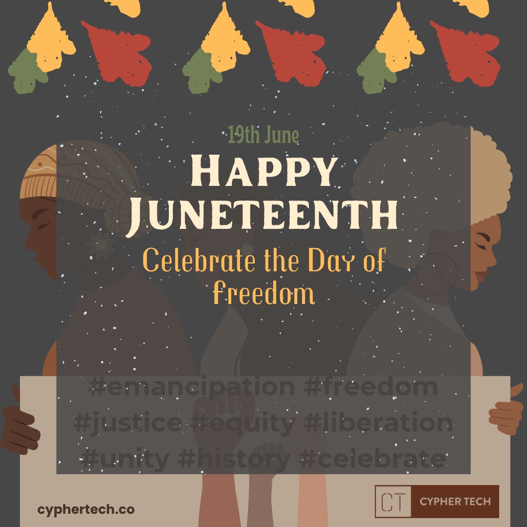 cyphertechinc's tweet photo. 🎉 Happy Juneteenth from Cypher Tech. 

On June 19, 1865, freedom finally reached Galveston, Texas. Today we honor that history, celebrate the legacy of those who fought for it, and carry it forward. 

#Juneteenth #FreedomDay #CypherTech #Justice #Juneeth2026 #SafeSpace https://t.co/PgokI3V7Si