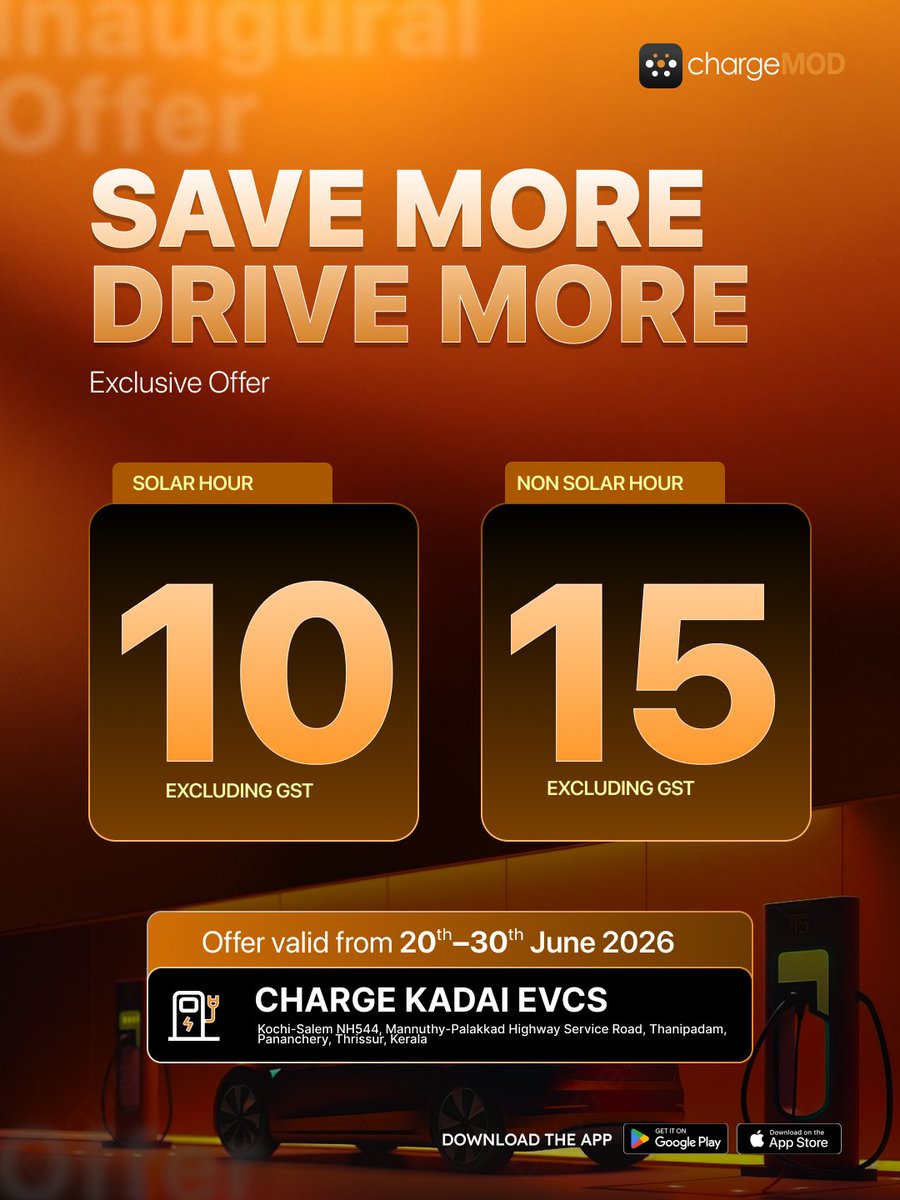 chargeMOD_IN's tweet photo. ⚡ SAVE MORE. DRIVE MORE. ⚡

A limited-time charging offer is here at Charge Kadai EVCS!

🌞 Solar Hours: ₹10 + GST/unit*
🌙 Non-Solar Hours: ₹15 + GST/unit*

📅 Offer Valid: 20th – 30th June 2026

📍 Charge Kadai EVCS, Manuthy–Palakkad Hwy Service Road, Pananchery, Thrissur https://t.co/lmZoMtuwtz
