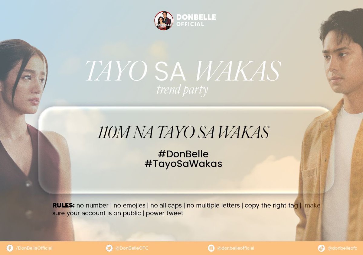DonBelleOFC's tweet photo. Bubblies, let’s celebrate this amazing milestone together! 

Join our Twitter Party as we show our love and appreciation for Tayo Sa Wakas, DonBelle, and the entire team who brought this beautiful story to life. 🤍

Let’s fill the timeline with our favorite scenes, movie quotes, edits, reviews, and messages of support. Let’s show everyone why this film continues to resonate with so many people even on its 4th week! 🥹

Let’s make some noise for ₱110M and counting! 

110M NA TAYO SA WAKAS

#DonBelle | #TayoSaWakas
