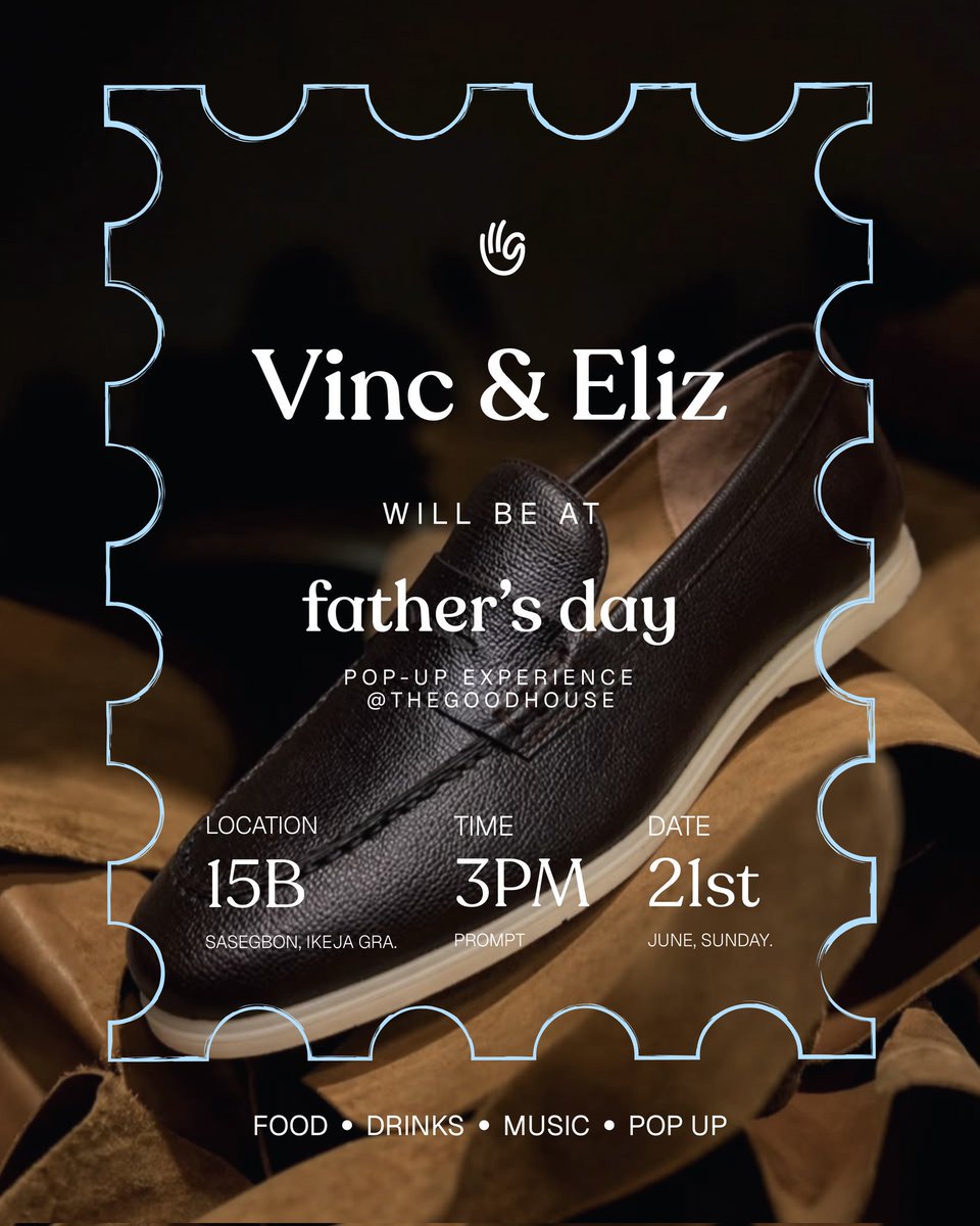 vincandeliz's tweet photo. Join us this weekend at @joingoodco’s Father’s Day Pop-up experience this Sunday at @thegoodhouse.ikeja

Come ready to unwind and shop with the fathers in your life 💛

RSVP now through this link:
https://t.co/e1IyXX7kq0

#VincAndEliz #FathersDay #HandMadeLeatherShoes https://t.co/NGIl9EpeMp