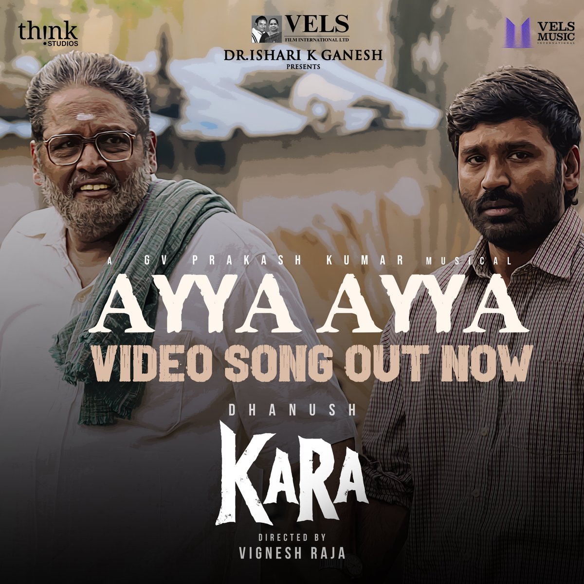 velsmusicintl's tweet photo. 👨‍👧 "A father's love needs no words."

The much-loved #AyyaAyya Official Video Song from #Kara is now streaming on @velsmusicintl . ❤️

Watch Now: https://t.co/nVWPomID5a

Experience a song that celebrates love, sacrifice, and the bond that lasts forever.

@dhanushkraja @vigneshraja89 @IshariKGanesh 

A @gvprakash musical 

@VelsFilmIntl @kushmithaganesh @ThinkStudiosInd  @RedGiantMovies_ @Inban_U @alfredprakash17 @thenieswar @ksravikumardir @_mamithabaiju #Jayaram #SurajVenjarmmoodu #Karunas #PritiviPandiraj #Sreejithsarang @kavya_sriram @kabilanchelliah @dineshmoffl @kav_pandian @RIAZtheboss @ParasRiazAhmed1 @teamaimpr @thetabsofficial