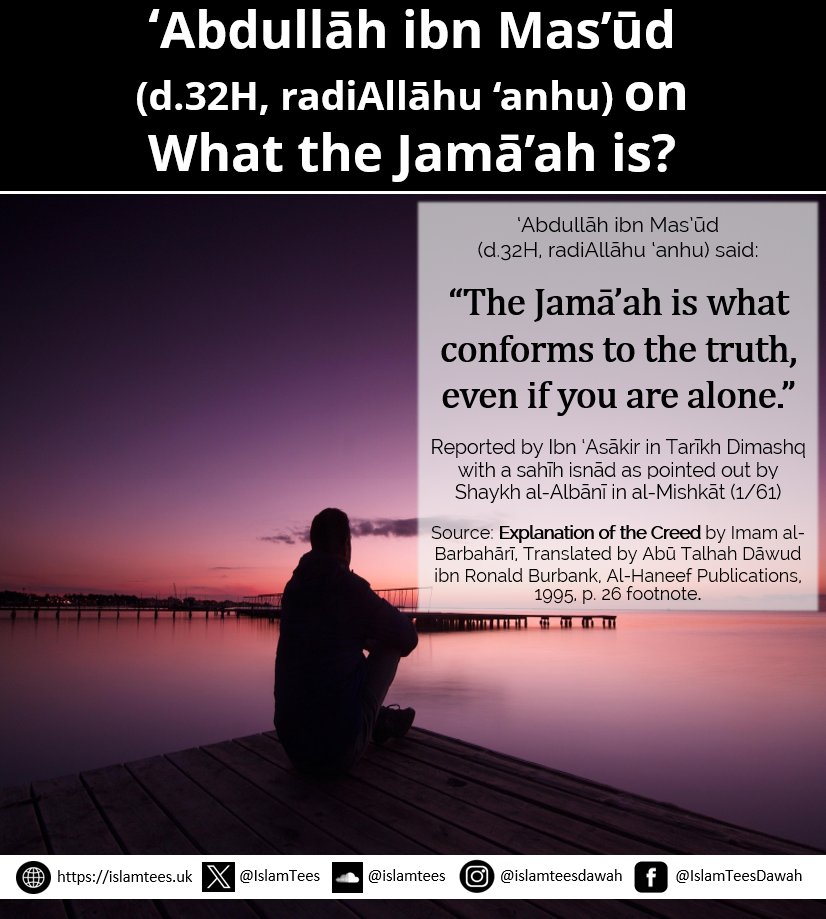 IslamTees's tweet photo. 'Abdullāh ibn Mas'ūd (d.32H, radiAllāhu ‘anhu) on What the Jamā’ah is? 

#imam #shaykh #scholar #abdullah #masood #sahabi #companion #sahaba #companions #salaf #fahm #hikmah #wisdom #quote #narration #saying #jamaah #united #haqq #truth #ahlussunnah #ahlussunnahwaljamaah https://t.co/C9jtqm7IUn