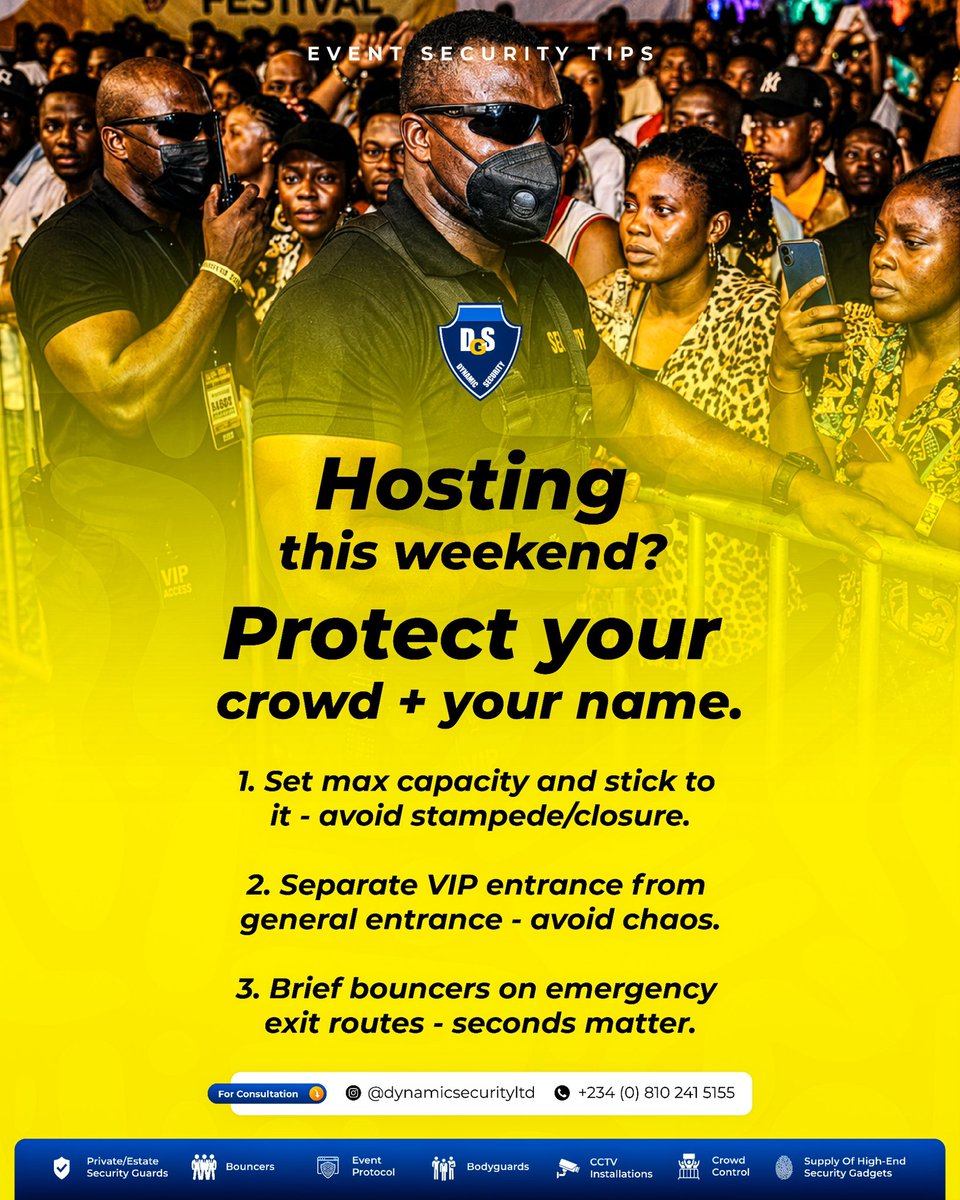 Dynamicgroups01's tweet photo. Your reputation is only as good as your last event. 
Don't let avoidable chaos ruin your hard work. 🛑

Here are event security tips to keep your guests safe and your brand intact this weekend.
.
.
.
.
.
.
.
.
Send us a message or ☎️: 
+234 (0) 810 241 5155 to secure your guard https://t.co/zlN3vbxWsP