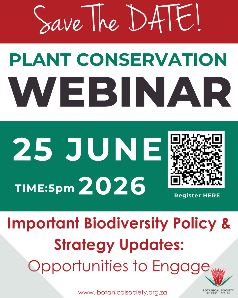 BotSocSA's tweet photo. SAVE THE DATE! 🌱

Join us for another insightful BOT SOC Conservation Webinar.

Important Biodiversity Policy/Strategy Updates: Opportunities to Engage

📅 25 June 2026
🎤 Hosted by Dr Martina Treurnicht
🔗 Register here: https://t.co/HaS8xEAd5m

 #NatureConservation 🌿 https://t.co/4csE7zQ7l6