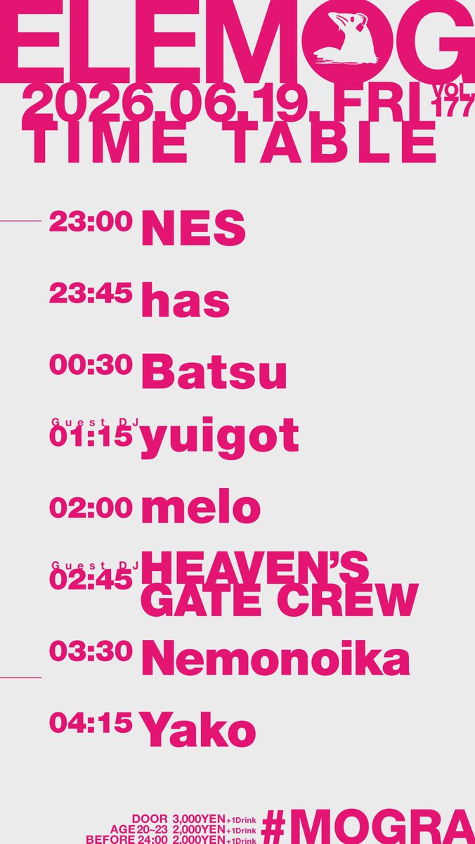 yako_FLPR3's tweet photo. 【Tonight】23:00〜
今夜この後、秋葉原MOGRAにてELEMOGです⚡️⚡️
yuigotとHEAVEN‘S GATE CREWの初出演2組をゲストに6月もやってくので、みんな遊び来てください！！

6月19日(金)┊23:00~
elemog vol.177
📍秋葉原MOGRA
#MOGRA

▶︎ GUEST
HEAVEN’S GATE CREW
yuigot https://t.co/9VHqDfd2rL