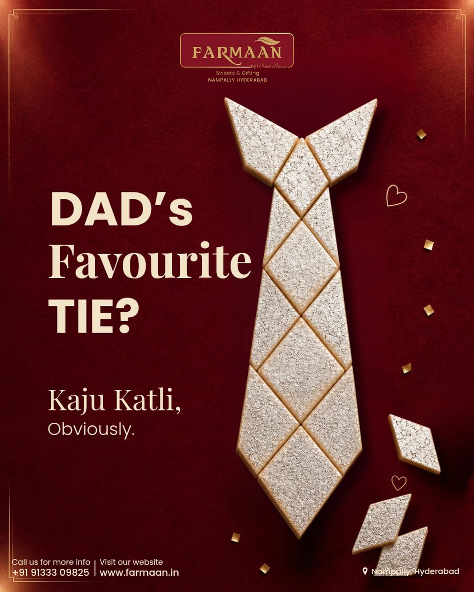 Farmaansweets's tweet photo. Dad's favourite tie? ๐
Kaju Katli, obviously. โจ
Because some bonds deserve something sweet, timeless, and unforgettable. โค๏ธ
#FathersDay #KajuKatli #Farmaan #SweetestDad #GiftOfLove #FathersDaySpecial #PremiumSweets #MadeWithLove #Hyderabad https://t.co/mkFMxfX3ev