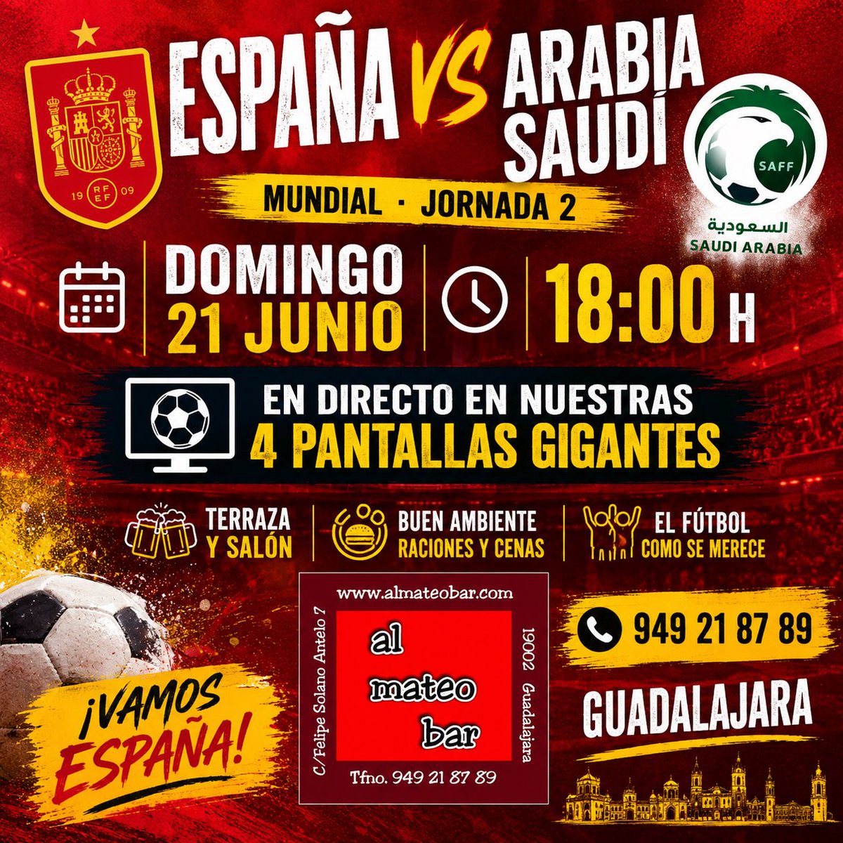 almateobar's tweet photo. 🇪🇸⚽ ¡Partido de la Selección Española en al mateo bar!

📅 Domingo 21 de junio
🕕 18:00 horas

🔥 ESPAÑA 🆚 ARABIA SAUDÍ 🔥

Ven a animar a La Roja con nosotros y disfruta del partido en nuestras 4 pantallas gigantes.

🍻 Buen ambiente
🍔 Raciones y cenas
📺 Terraza y salón https://t.co/ipJdrPCRli