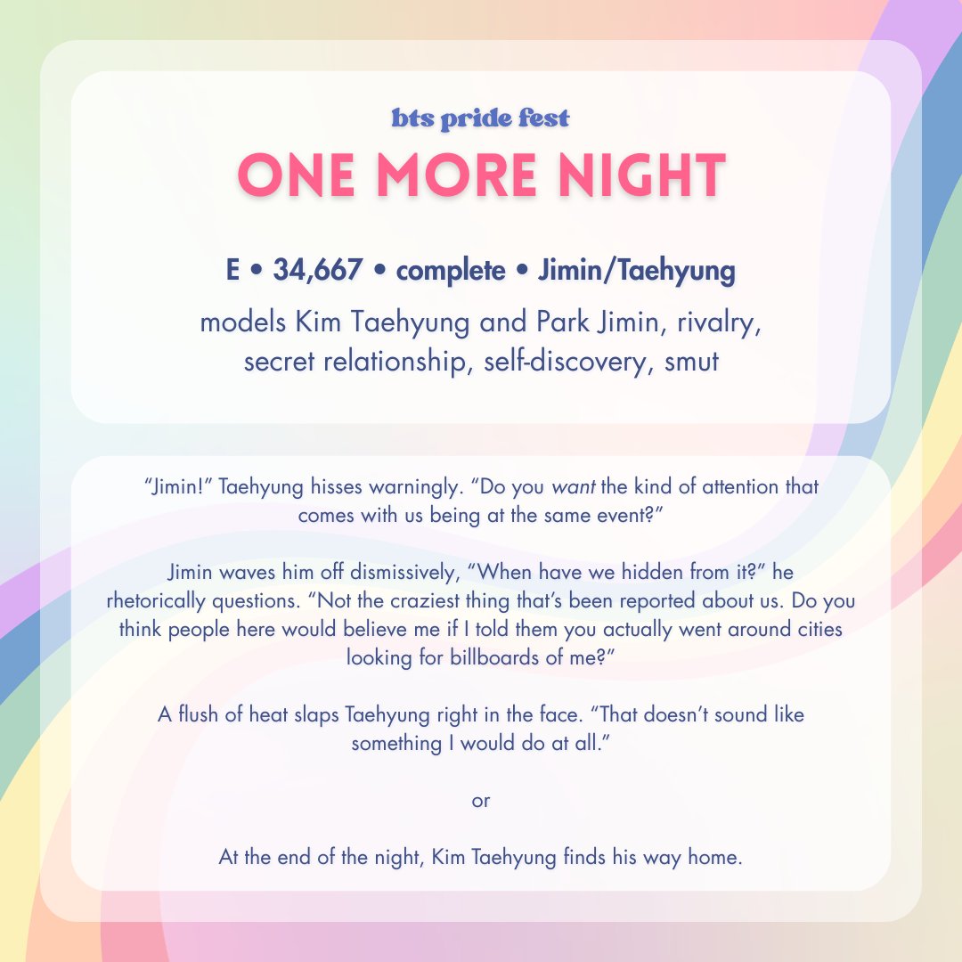 btspridefest's tweet photo. 🌈 one more night
🔗 https://t.co/TxOz05b7Of

♡ Jimin/Taehyung • 34k • E • complete
♡ models Kim Taehyung and Park Jimin, rivalry, secret relationship, self-discovery, smut https://t.co/CPpHJ0yZRm