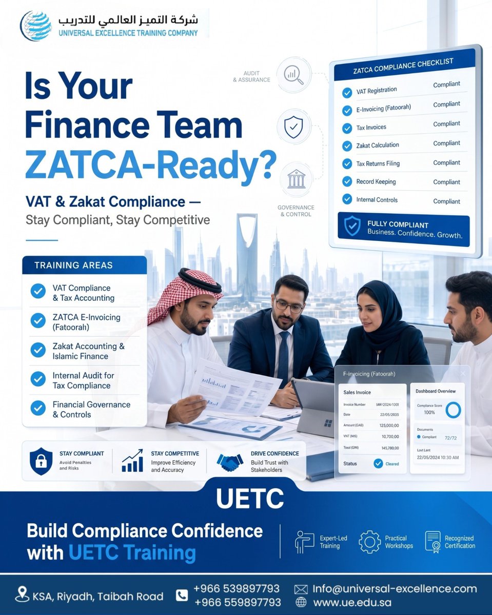 universal_uetcc's tweet photo. 🚨 Is your finance team truly ZATCA-ready?

From VAT compliance to E-Invoicing (Fatoorah), staying compliant isn't just about avoiding penalties—it's about building a stronger, more competitive business.

✅ VAT &amp; Zakat Compliance
✅ E-Invoicing (Fatoorah)
✅ Internal Audit https://t.co/QK9obBIFkm