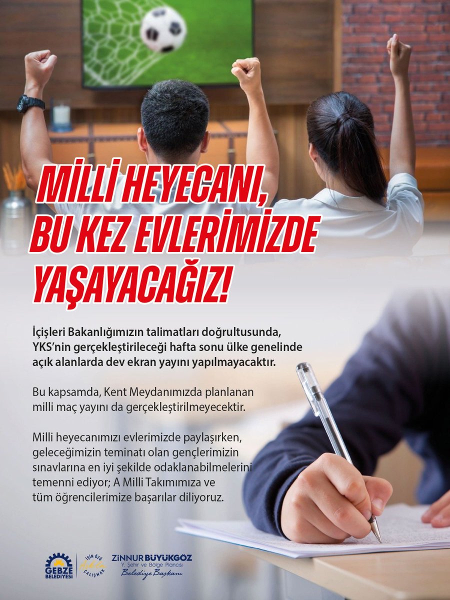 gebze_belediye's tweet photo. İçişleri Bakanlığımızın talimatları doğrultusunda, YKS’nin gerçekleştirileceği hafta sonu ülke genelinde açık alanlarda dev ekran yayını yapılmayacaktır. 

Bu kapsamda, Kent Meydanımızda planlanan milli maç yayını da gerçekleştirilmeyecektir. 

Milli heyecanımızı evlerimizde paylaşırken, geleceğimizin teminatı olan gençlerimizin sınavlarına en iyi şekilde odaklanabilmelerini temenni ediyor; A Milli Takımımıza ve tüm öğrencilerimize başarılar diliyoruz.🇹🇷