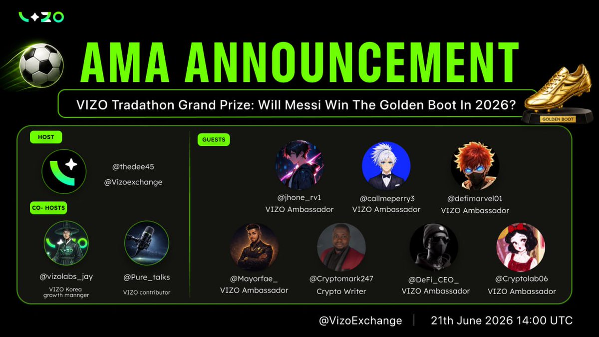 VizoExchange's tweet photo. VIZO Tradathon Grand Prize & Will Messi Win the Golden Boot in 2026? ⚽💸

Join us for an exciting upcoming AMA where we'll discuss: FIFA World Cup 2026 predictions, Messi vs Ronaldo debates & VIZO Tradathon Grand Prizes: iPhone 17 Pro Max, iPad, Apple Watch, 10 Million VIZO Points, and many more rewards!  

💰 $10 Giveaway — 5 Winners 
How to Participate:  
- Like and repost this post 
- Join our Discord server and Telegram channel 
- Take a screenshot as proof and reply below this post 
- Set a reminder for the AMA using the link below  

Don't miss this exciting AMA packed with World Cup discussions, predictions, giveaways, and amazing prizes!💰