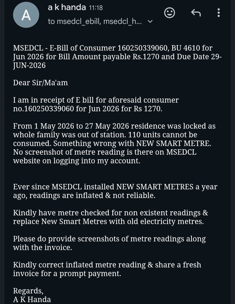 handaa66's tweet photo. Respected @CMDMSEDCL @CMOMaharashtra kindly help resolve issue raised since 10.6.2026. No reply to e mail. Repeatedly tried registering complaint on @MSEDCL website after logging in. Glitch in registering complaint. Screenshot of e mail attached. Kindly help. https://t.co/TlL7FW2Lnm