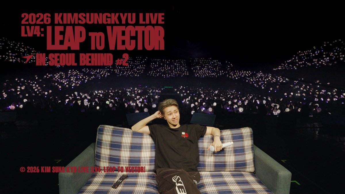 KSK_official's tweet photo. [🎥]

[Behind Film] 2026 KIMSUNGKYU LIVE [LV4: LEAP TO VECTOR] IN SEOUL BEHIND #2

🔗https://t.co/LLFJmnI73s

#KIMSUNGKYU #김성규
#Concert #LV4 #LeaptoVector
#BEHIND #비하인드 https://t.co/oeVzCuEItz
